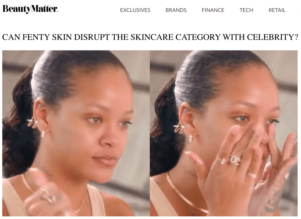 Can Fenty Skin Disrupt the Skincare Category with&nbsp;Celebrity?